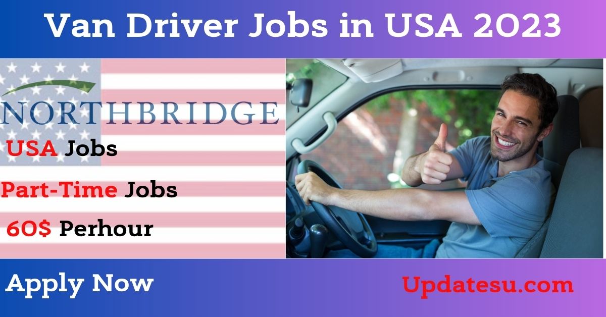 Van Driver Jobs in USA 2023