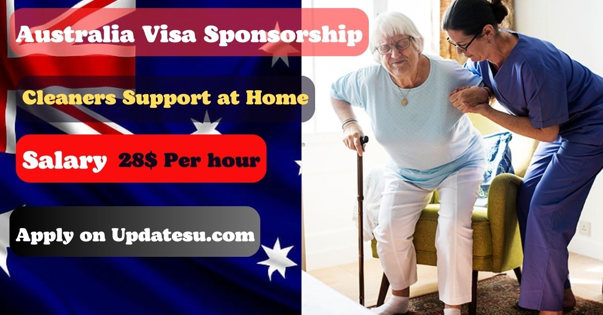 Home Cleaner Support Worker Jobs in Australia with Visa Sponsorship 2024