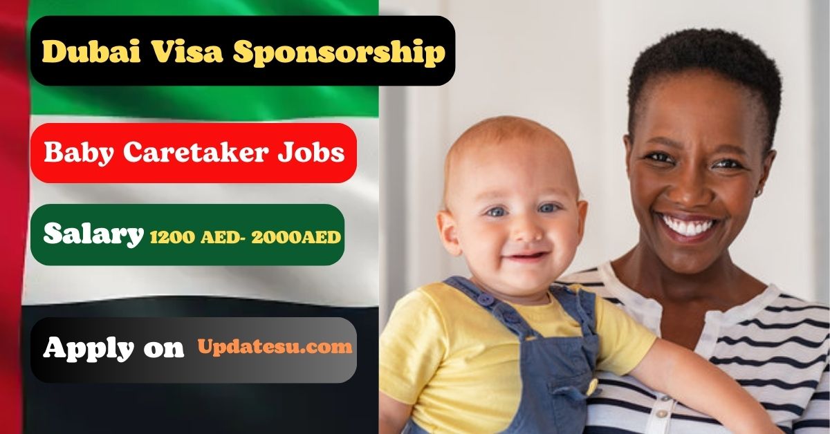 Top-Ranked Nanny Jobs in Dubai with Visa Sponsorship (2024): Find Yours Today!