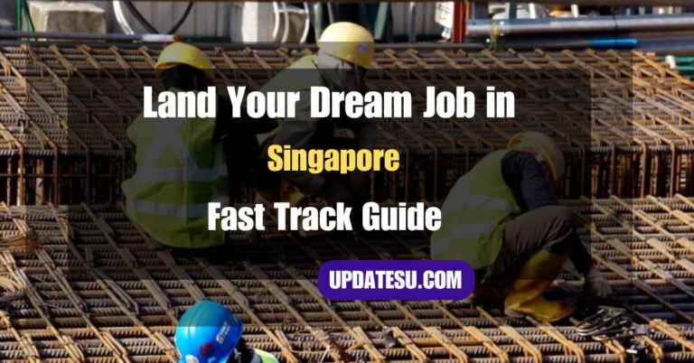 Land Your Dream Job in Singapore: Fast Track Guide for 2024