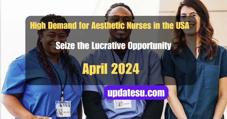 High Demand for Aesthetic Nurses in the USA: Seize the Lucrative Opportunity! (April 2024)