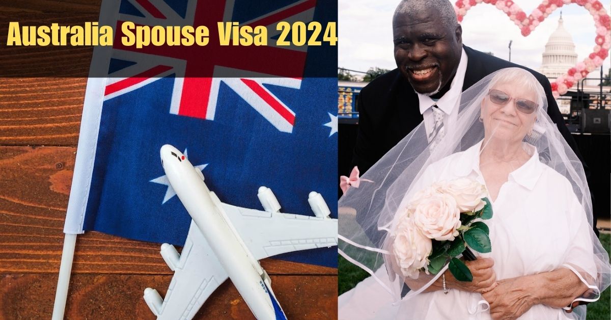 Breaking: Australia Announces Easier Path to Spouse Visas in April 2024!
