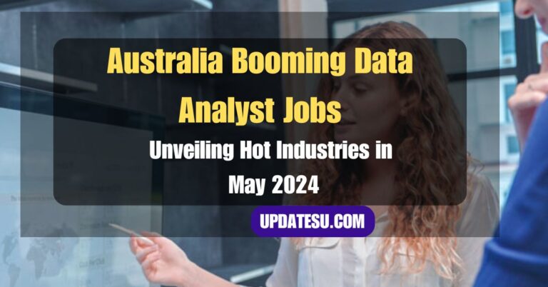 Australia's Booming Data Analyst Jobs: Unveiling Hot Industries in May 2024